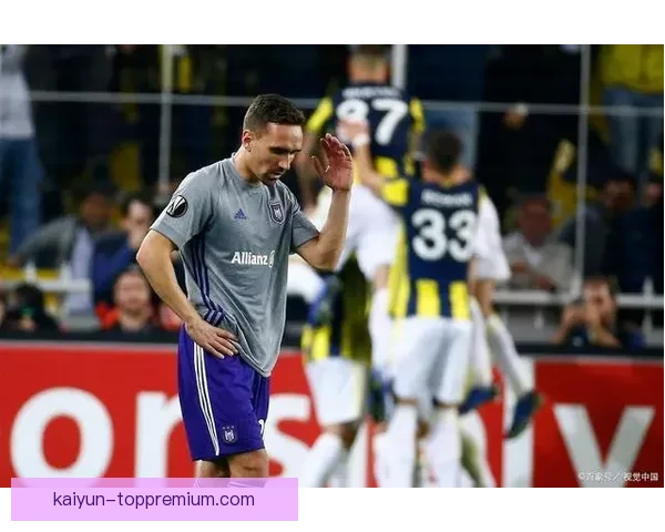 费内巴切锋线表现逐渐回暖，近期状态值得关注